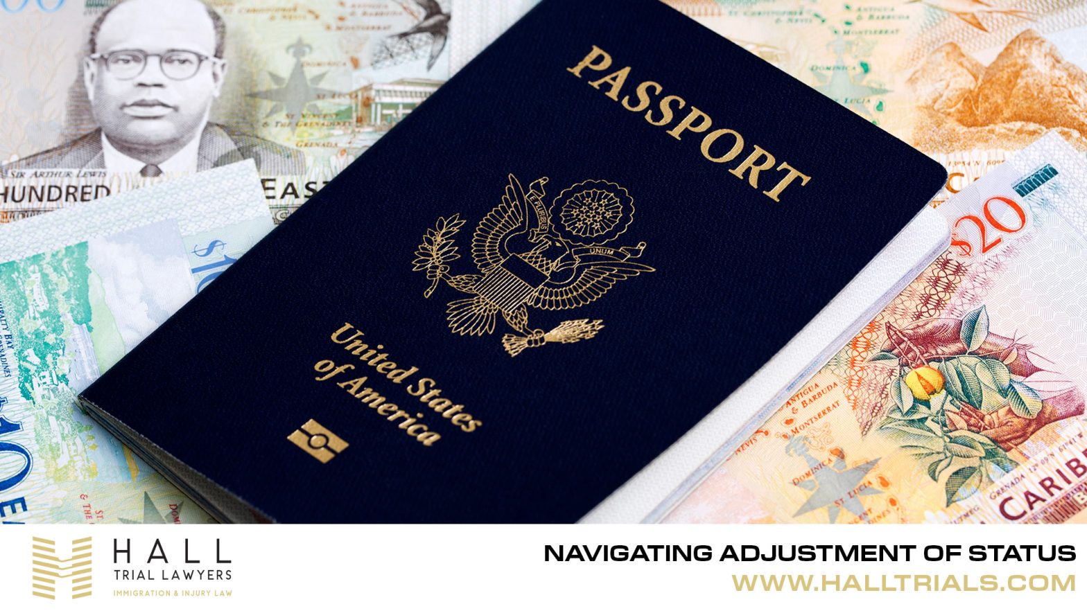 Adjustment Of Immigration Status | Hall Trial Lawyers